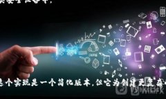 下面是一个关于实现冷钱包的Java示例，包含详细